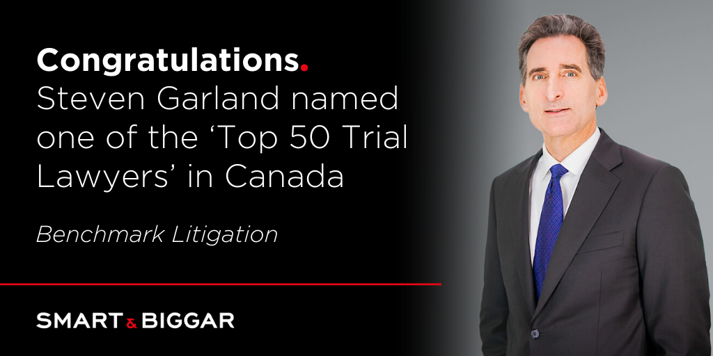 Steven Garland identified as among the ‘Top 50 Trial Lawyers’ in Canada