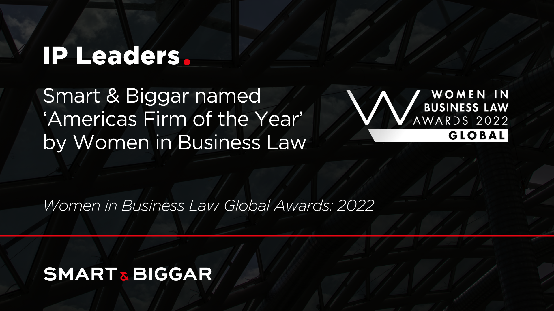 Smart & Biggar honoured at the annual Women in Business Law Global Awards